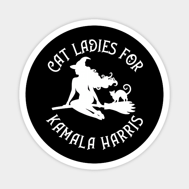 Cat Ladies for Kamala Harris Wiccaan Pagan Cheeky Witch® Magnet by Cheeky Witch
